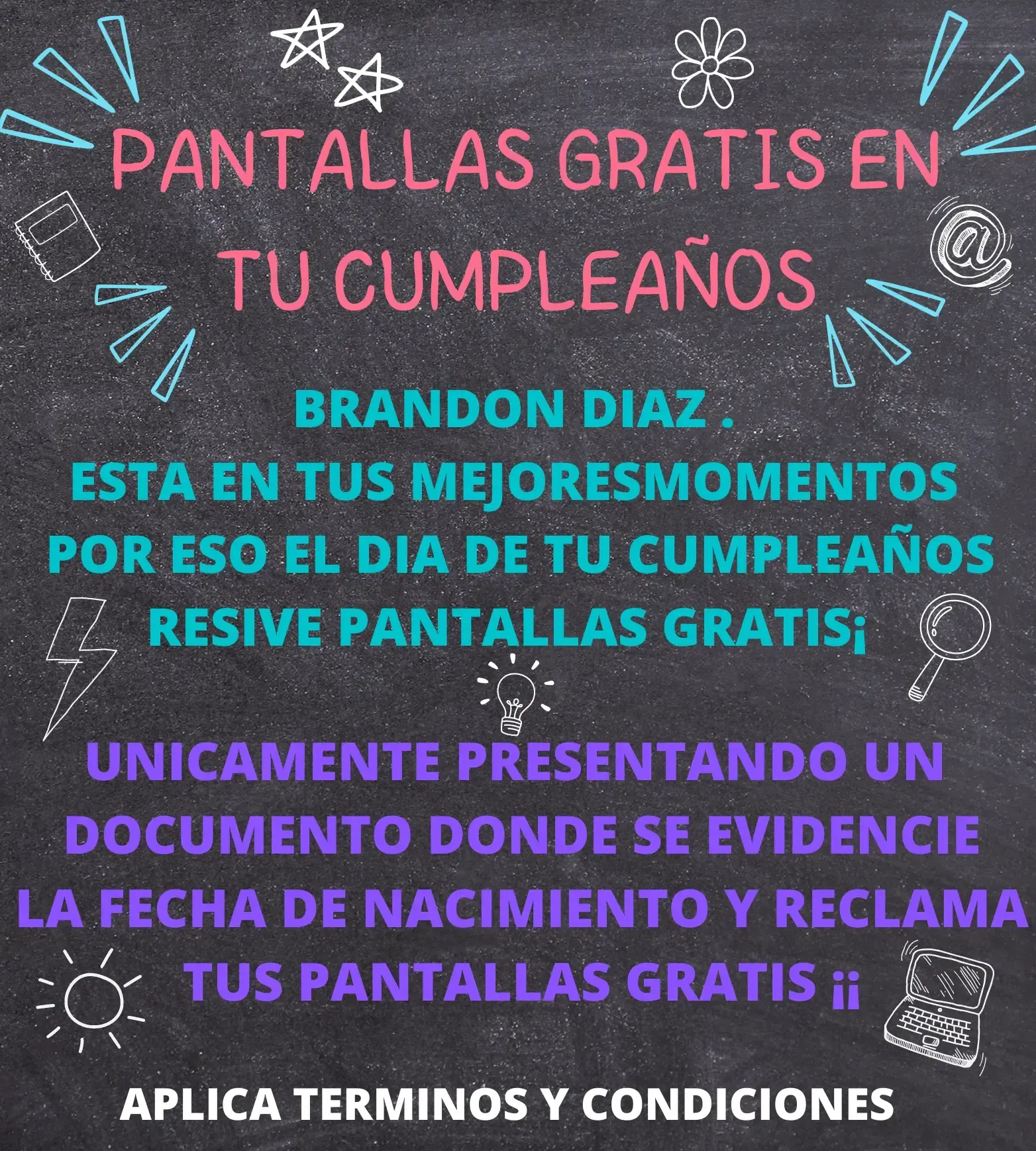 ¡ PANTALLAS GRATIS EN TU CUMPLEAÑOS ¡